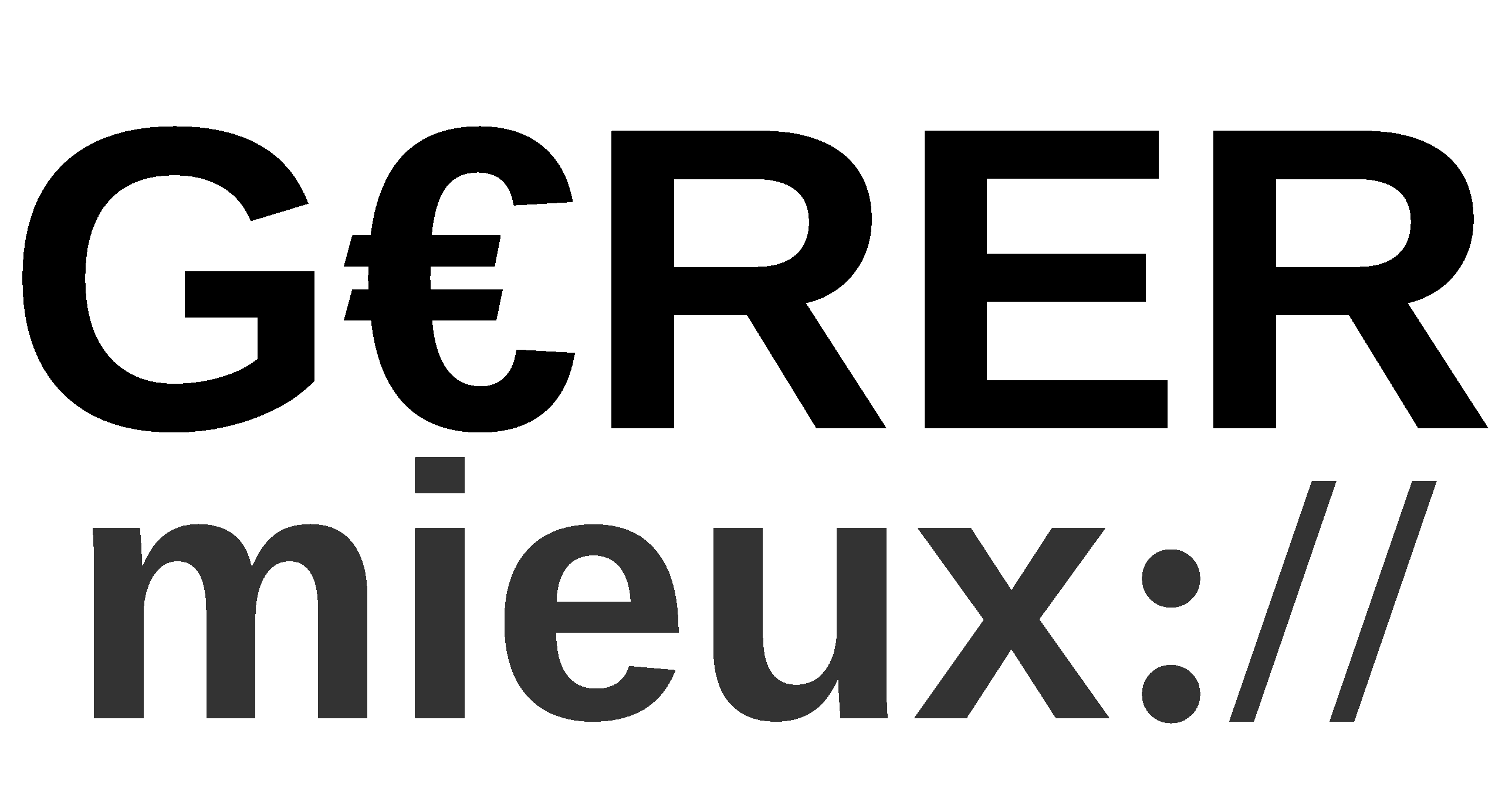 Gérer Mieux